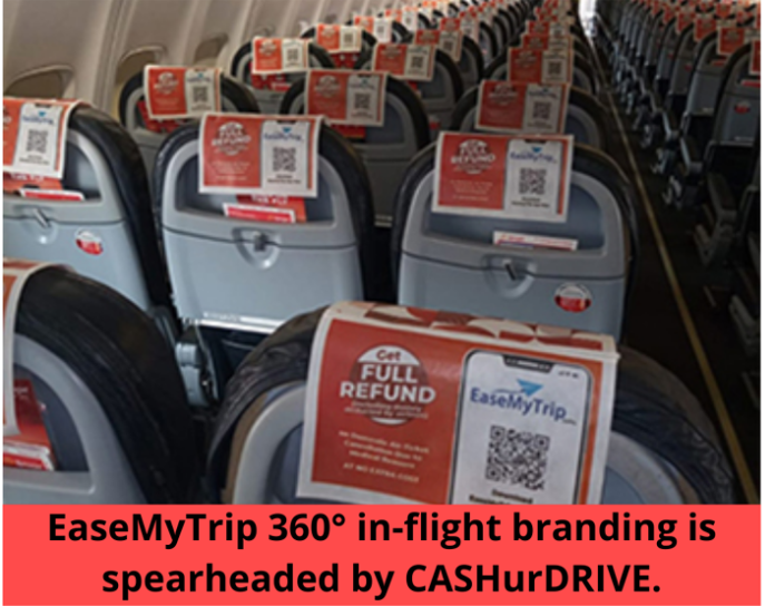 Cashurdrive Reviews - EaseMyTrip 360° in-flight branding is spearheaded by CASHurDRIVE.