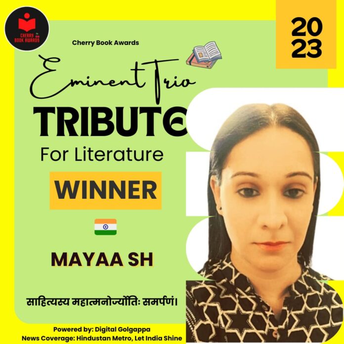 Eminent Trio Tribute For Literature awarded to Mayaa SH