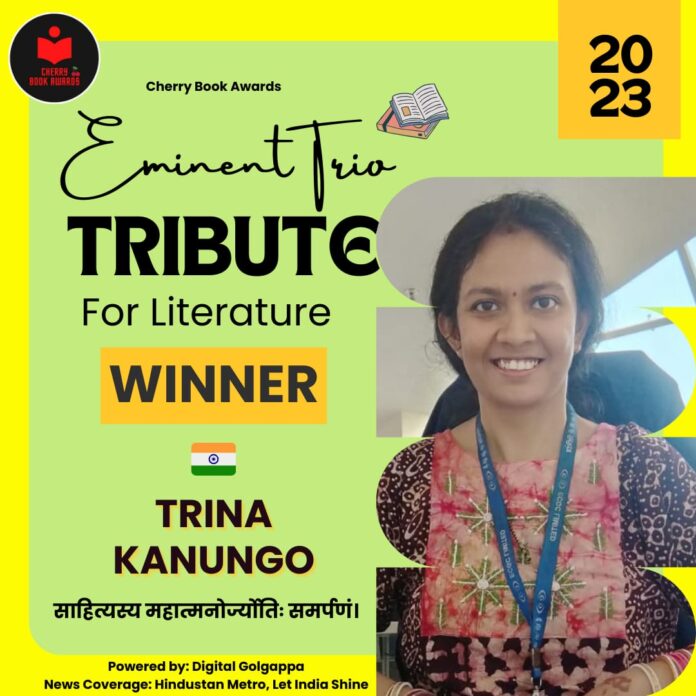 Eminent Trio Tribute For Literature awarded to Trina Kanungo